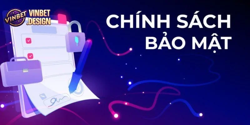 Quyền lợi được VINBET quy định trong chính sách