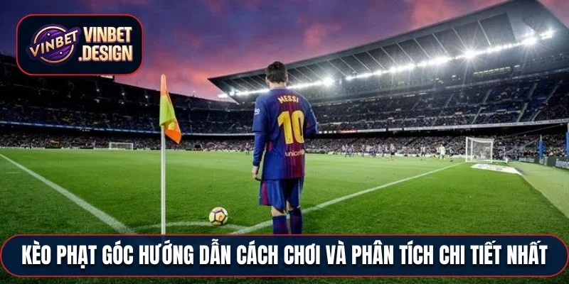 Kèo phạt góc
